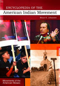 Encyclopedia of the American Indian Movement (Movements of the American Mosaic Ser.)