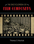 The Encyclopedia of Film Composers