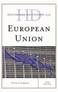 Historical Dictionary of the European Union (Historical Dictionaries of International Organizations Ser.)
