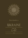 Encyclopedia of Ukraine: Volume III: L-Pf (Heritage Ser.)