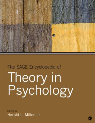The SAGE Encyclopedia of Theory in Psychology