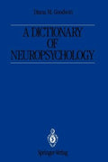 A Dictionary of Neuropsychology