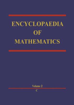 Encyclopedia of Mathematics (Encyclopaedia of Mathematics Ser., 2)