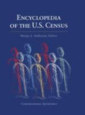 CQ&amp;#8242;s Encyclopedia of the U. S. Census