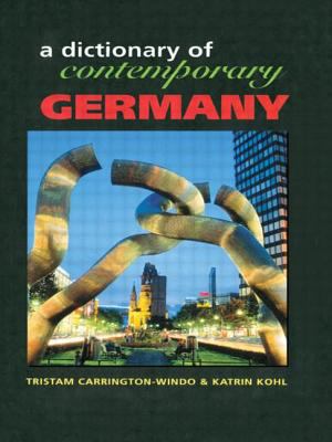 Dictionary of Contemporary Germany (Contemporary Country Dictionaries Ser.)