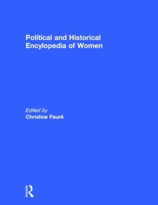 Political and Historical Encyclopedia of Women