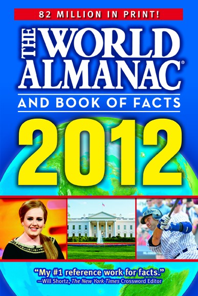 The World Almanac and Book of Facts 2012