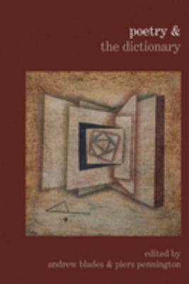 Poetry and the Dictionary (Poetry &... Ser.)