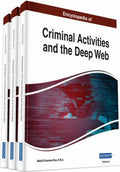 Encyclopedia of Criminal Activities and the Deep Web