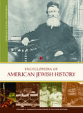 Encyclopedia of American Jewish History: [2 Volumes] (American Ethnic Experience Ser.)