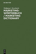 Marketing-Wörterbuch / Marketing Dictionary: Deutsch-Englisch, Englisch-Deutsch / German-English, English-German