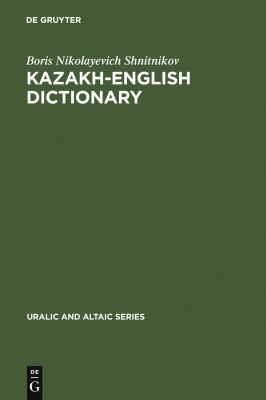 Kazakh-English Dictionary (Uralic and Altaic Ser., 28)
