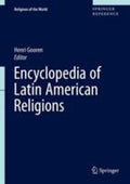 Encyclopedia of Latin American Religions