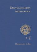 Encyclopaedia Aethiopica (Encyclopaedia Aethiopica Ser., 4)