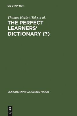 The Perfect Learners' Dictionary (?) (Lexicographica. Series Maior Ser., 95)