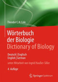 Wörterbuch der Biologie/Dictionary of Biology: Deutsch/Englisch - English/German