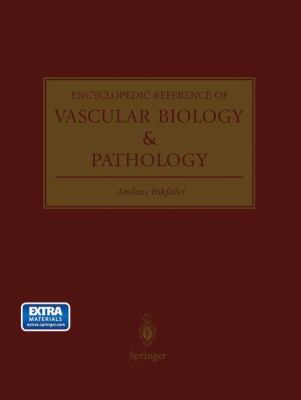 Encyclopedic Reference of Vascular Biology and Pathology