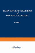 Elsevier's Encyclopaedia of Organic Chemistry: Series III: Carboisocyclic Condensed Compounds (Elsevier's Encyclopaedia of Organic Chemistry Ser.)