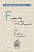 Encyclopédie des Messianismes Juifs Dans L'Antiquité (Biblical Tools and Studies)