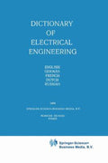 Dictionary of Electrical Engineering: English, German, French, Dutch, Russian
