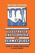 Illustrated Encyclopedia of Dermatology