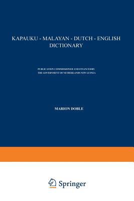 Kapauku - Malayan - Dutch - English Dictionary