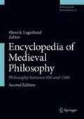 Encyclopedia of Medieval Philosophy: Philosophy Between 500 And 1500
