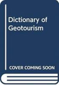 Dictionary of Geotourism