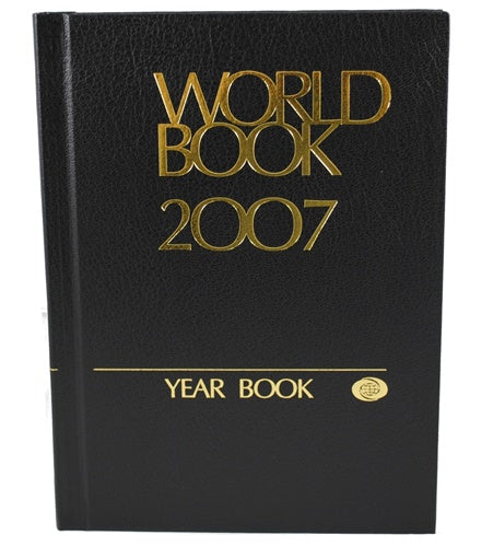 The 2007 Year Book by World Book Encyclopedia